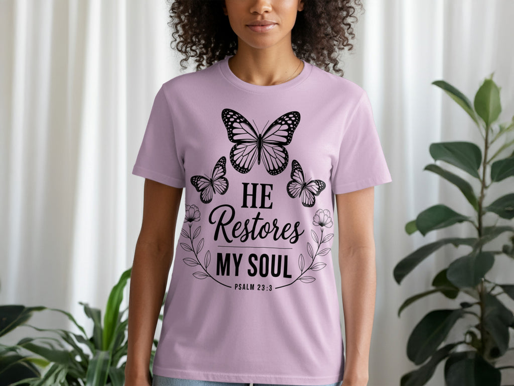 He Restores My Soul Butterfly Print T-Shirt