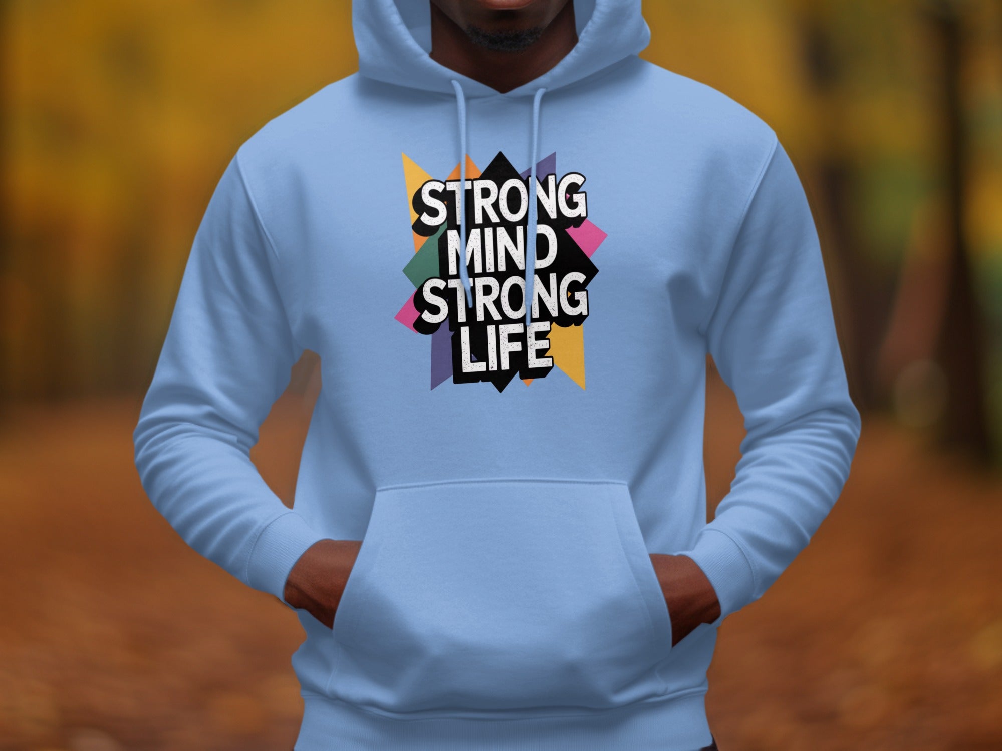 Strong Mind Strong Life Motivational Hoodie