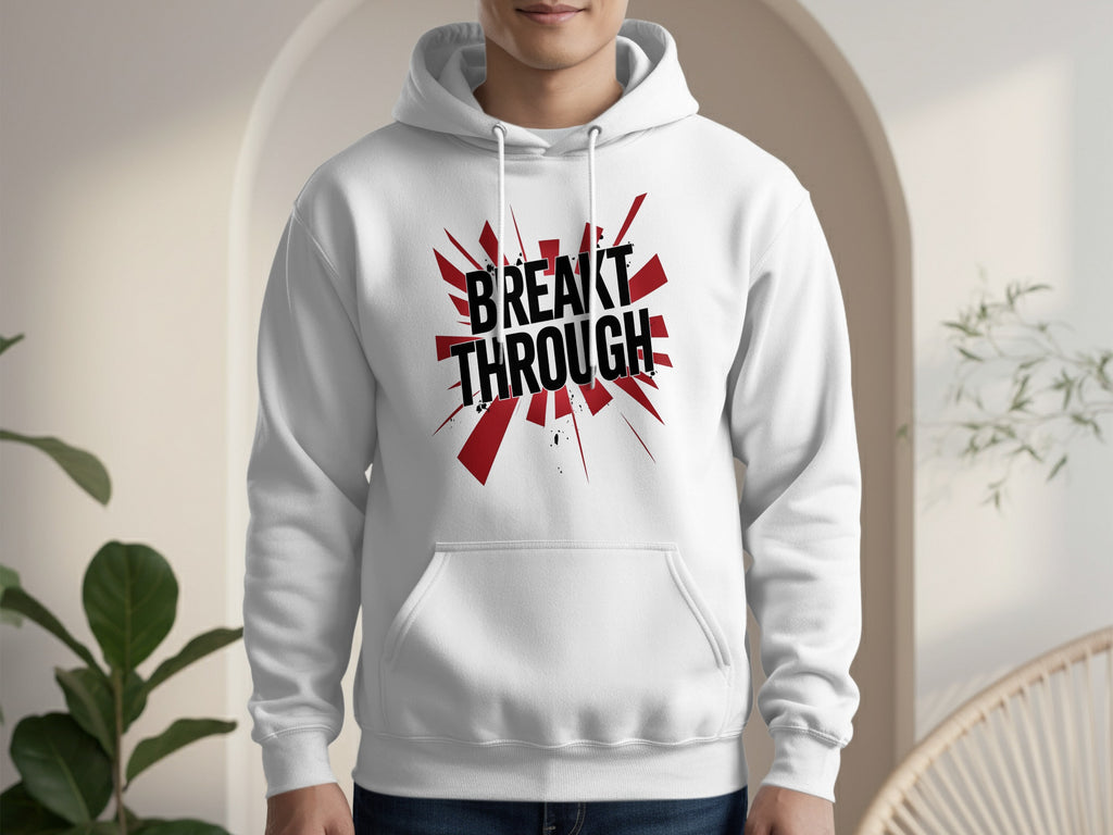 Breakthrough Graphic Hoodie Casual Wear Clothing Item