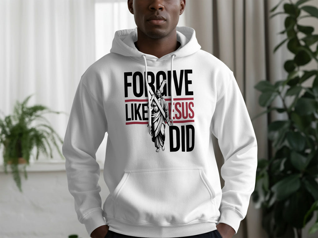 Forgive Like Jesus Did Inspiring Hoodie Product