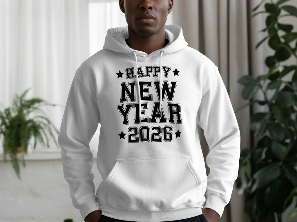 Happy New Year 2026 Black Lettering Hooded Sweatshirt