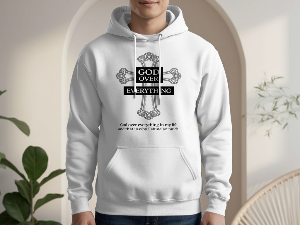 God Over Everything Inspirational Hoodie