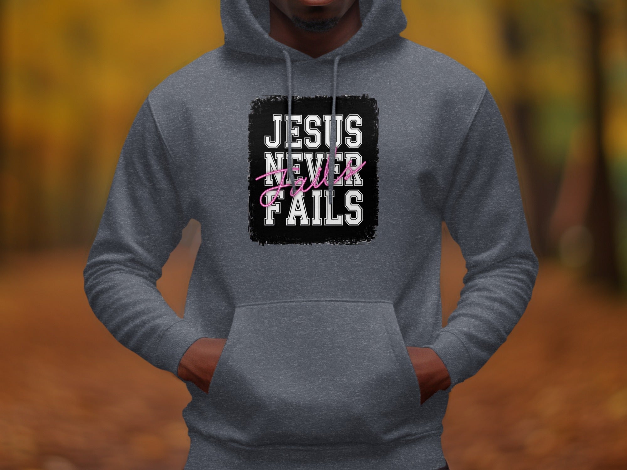Inspirational Jesus Never Fails Hoodie for Men and Women