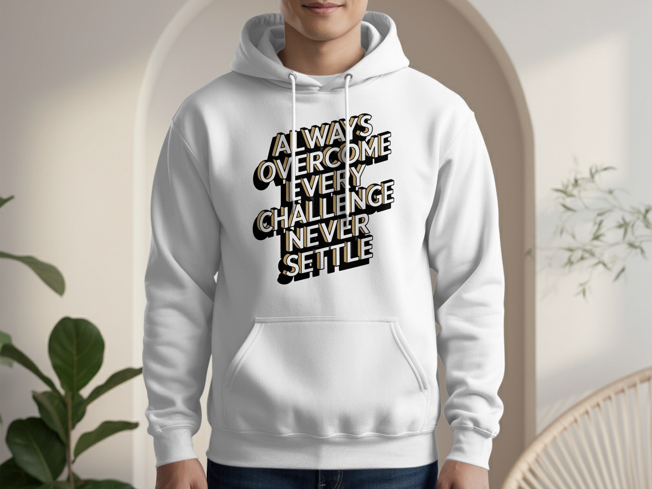 Always Overcome Challenge Never Settle Hoodie