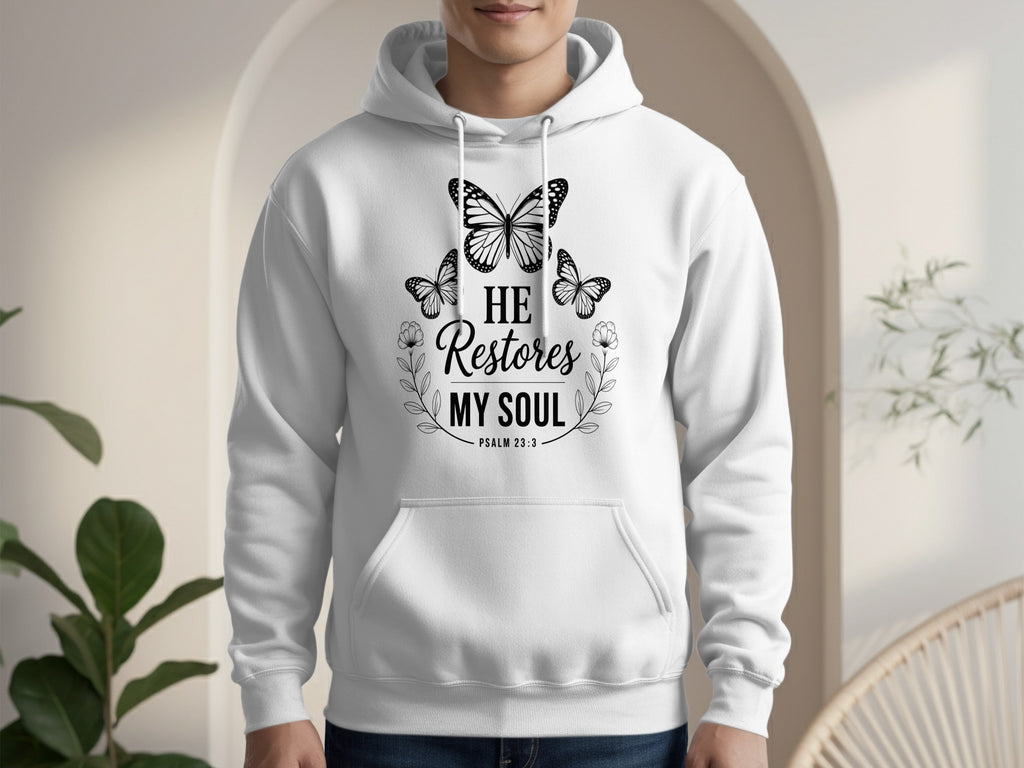 He Restores My Soul Psalm 23 3 Butterfly Hoodie