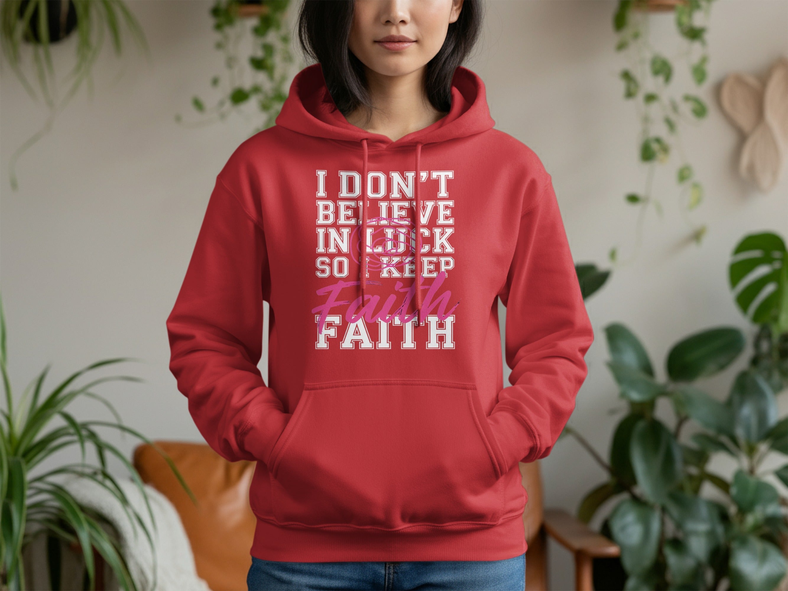 I Don't Believe in Luck So Keep Faith Hoodie Product