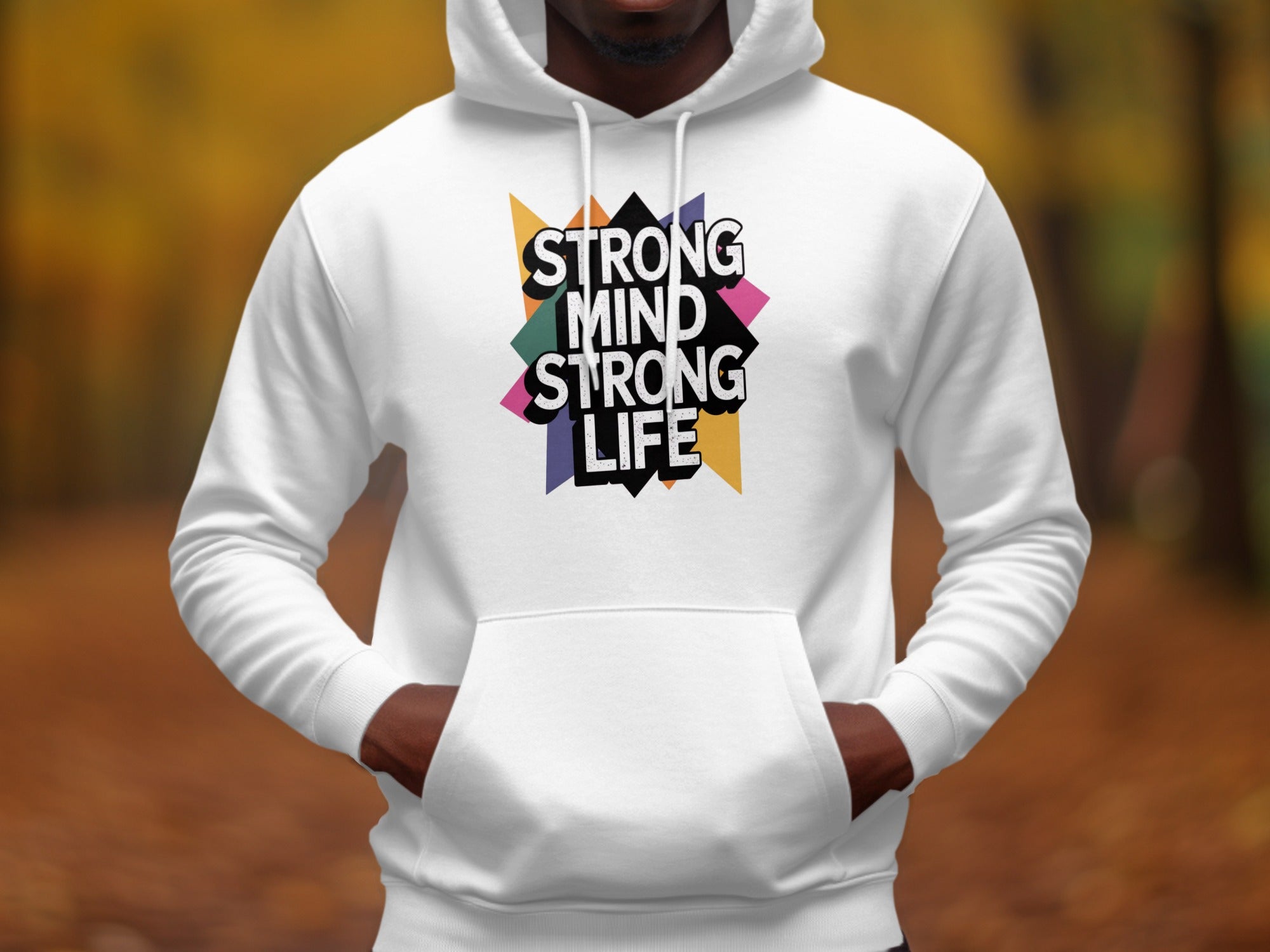 Strong Mind Strong Life Motivational Hoodie