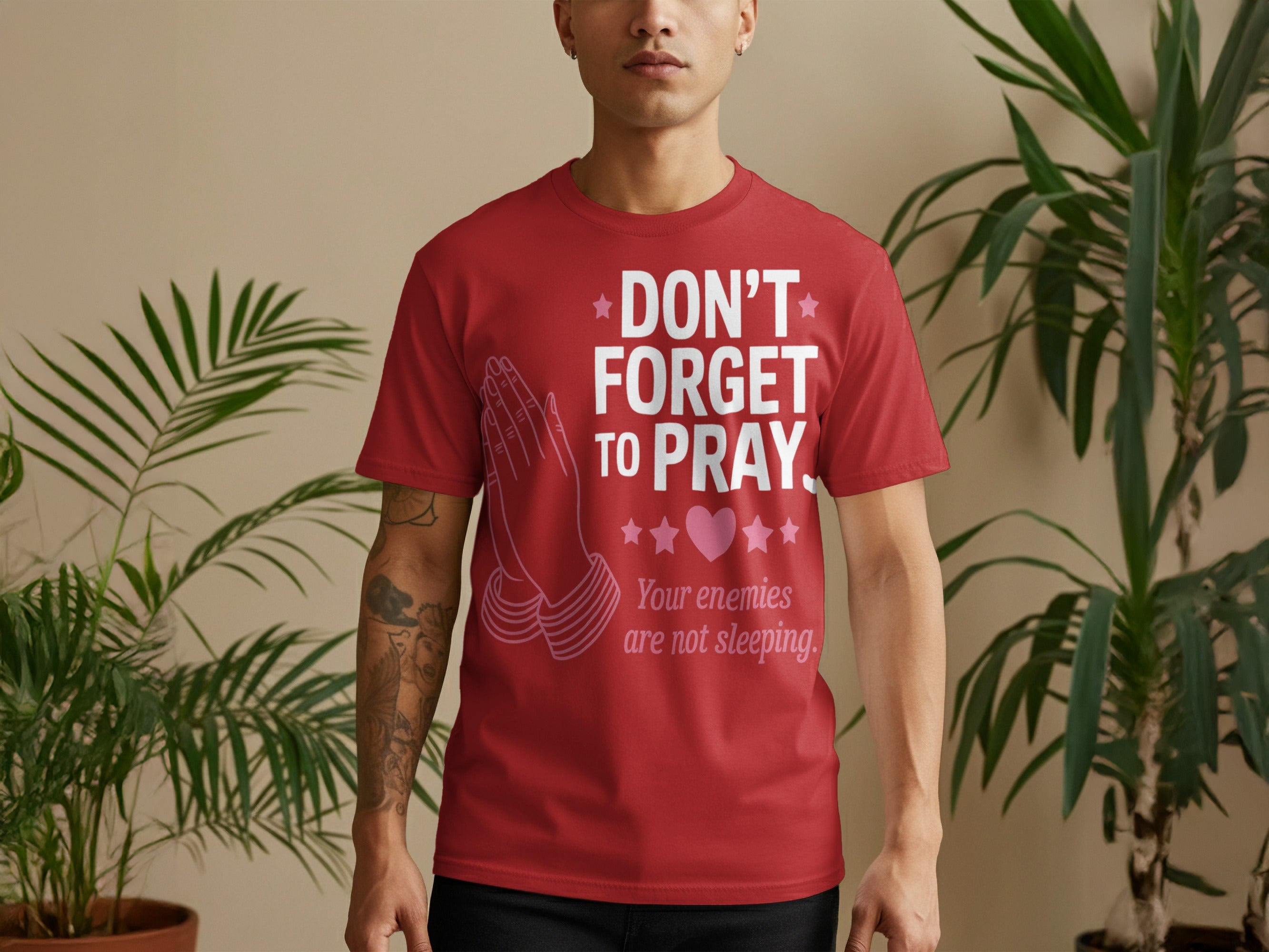 Don't Forget to Pray Your Enemies Are Not Sleeping Shirt