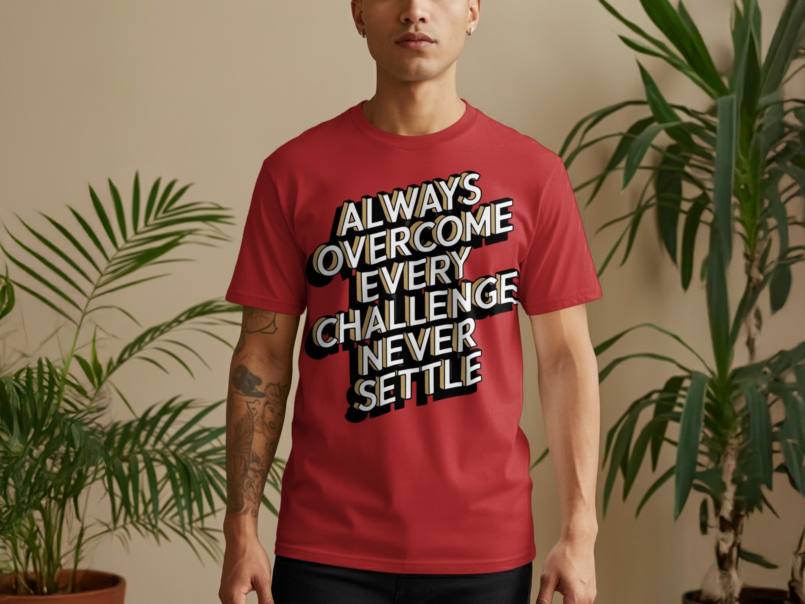 Always Overcome Every Challenge Never Settle shirt