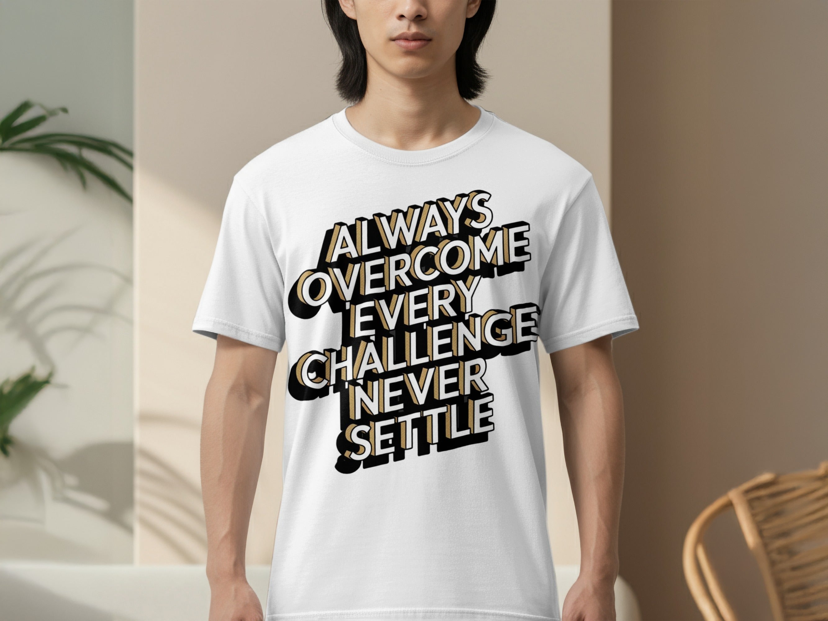 Always Overcome Every Challenge Never Settle T-shirt