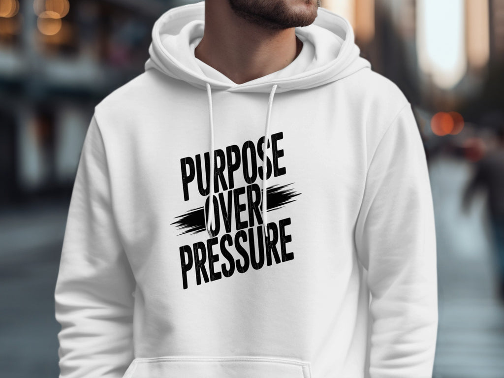 Purpose Over Pressure Motivational Hoodie