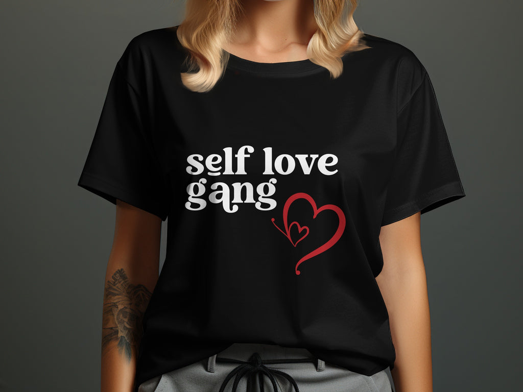 Self Love Gang Shirt with Heart Design