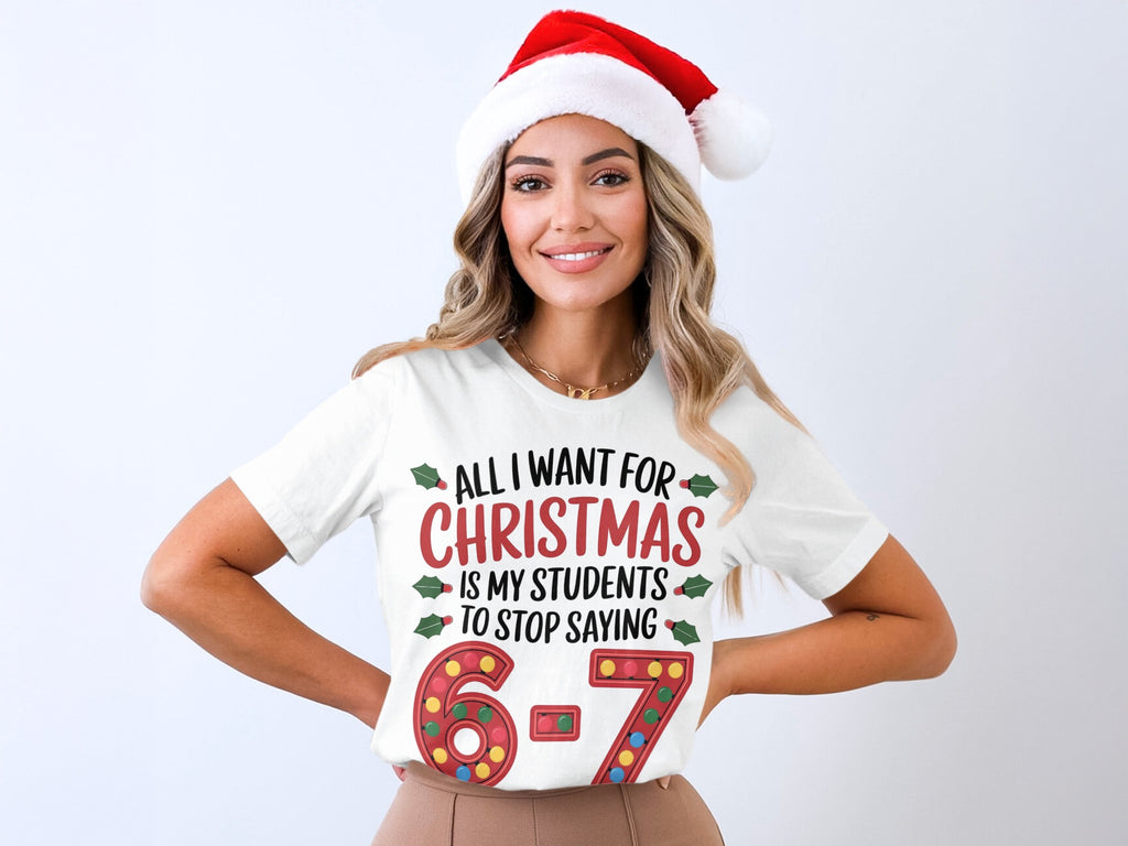 All I Want for Christmas is My Students to Stop Saying 6-7