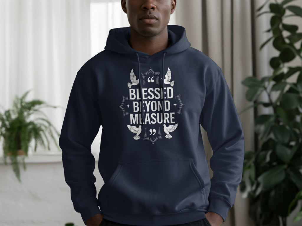 Blessed Beyond Measure Graphic Hoodie