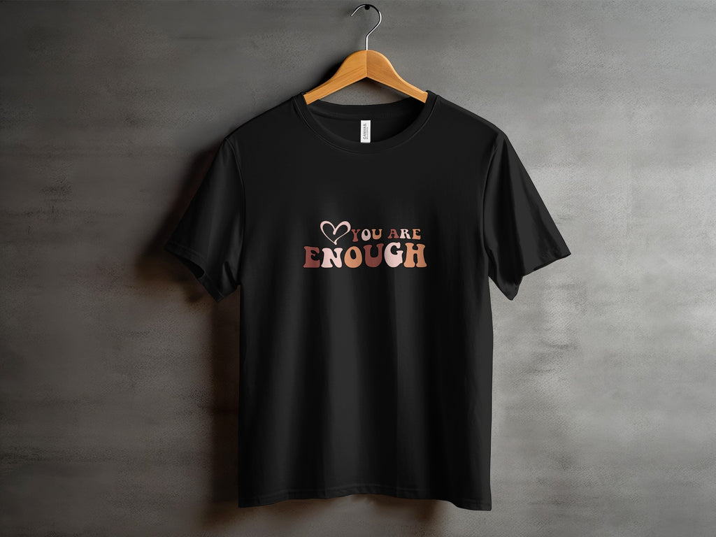 You Are Enough Printed T-Shirt Product