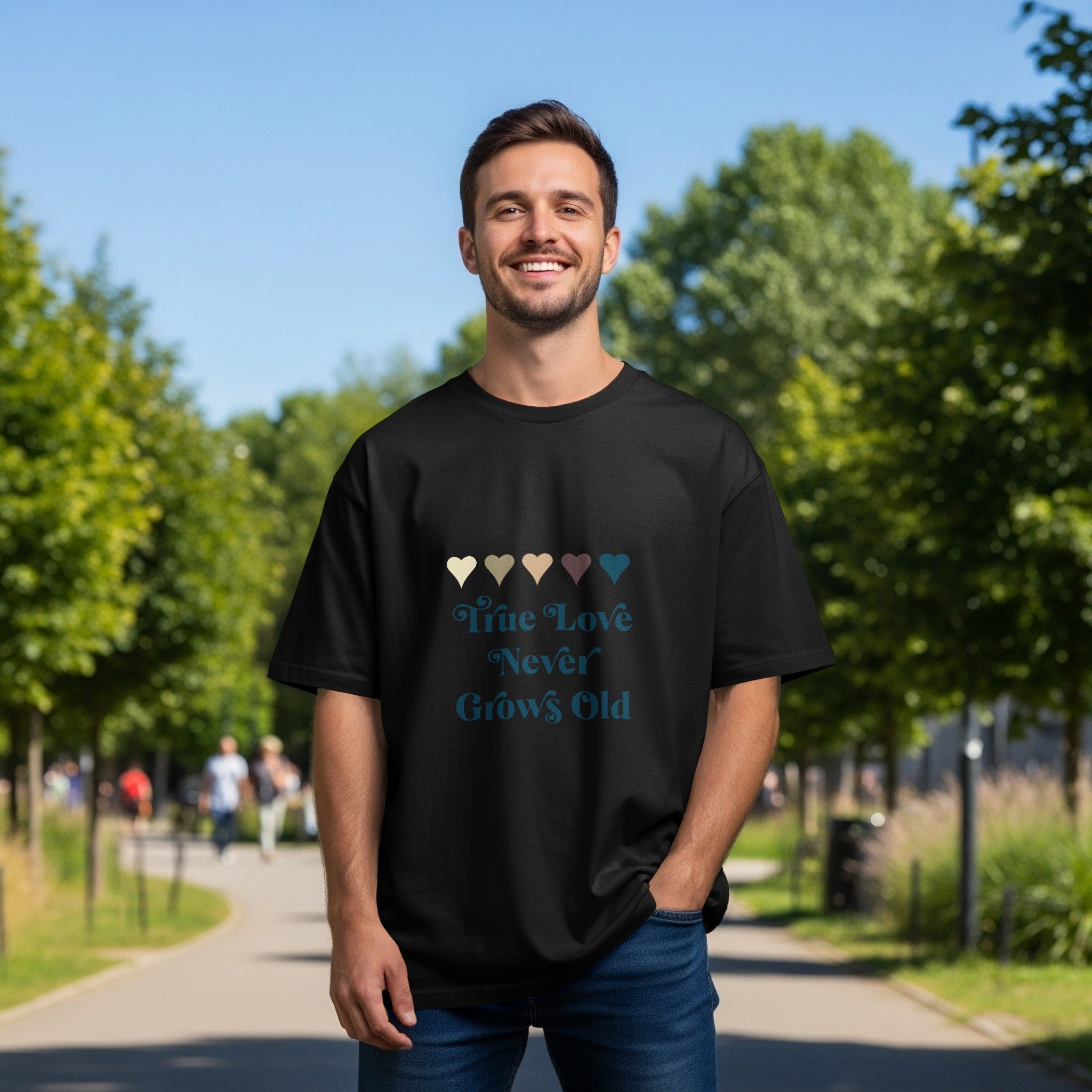 True Love Never Grows Old Graphic T-shirt