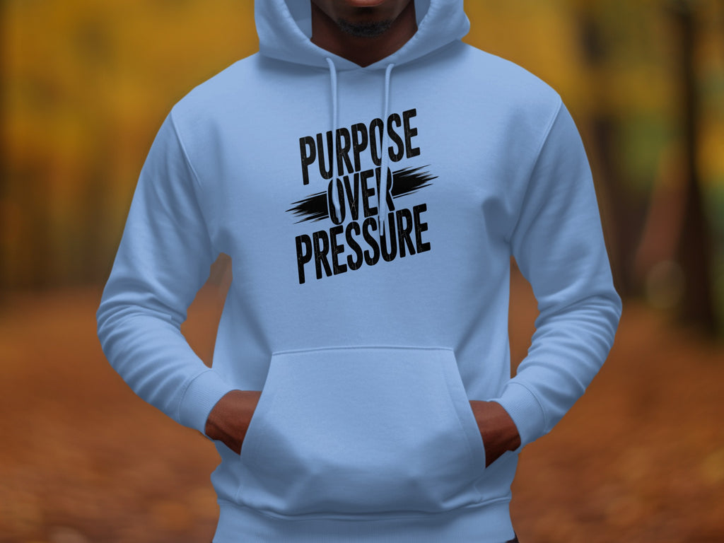 Purpose Over Pressure Stylish Hoodie