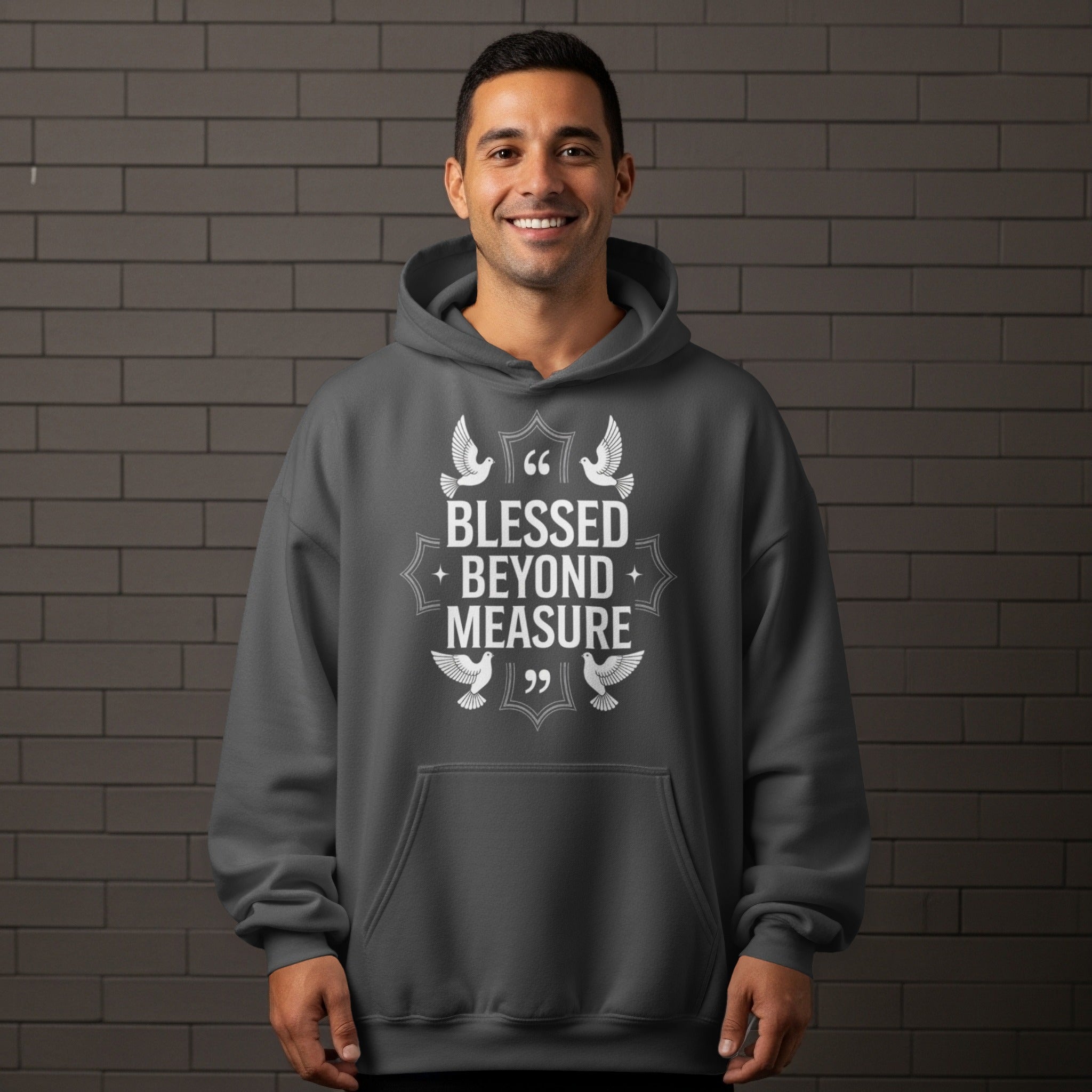 Blessed Beyond Measure Inspirational Hoodie
