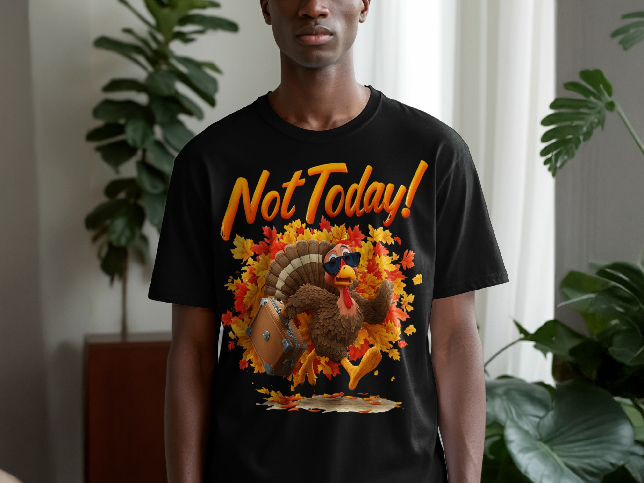 Not Today Thanksgiving Turkey Graphic T-shirt