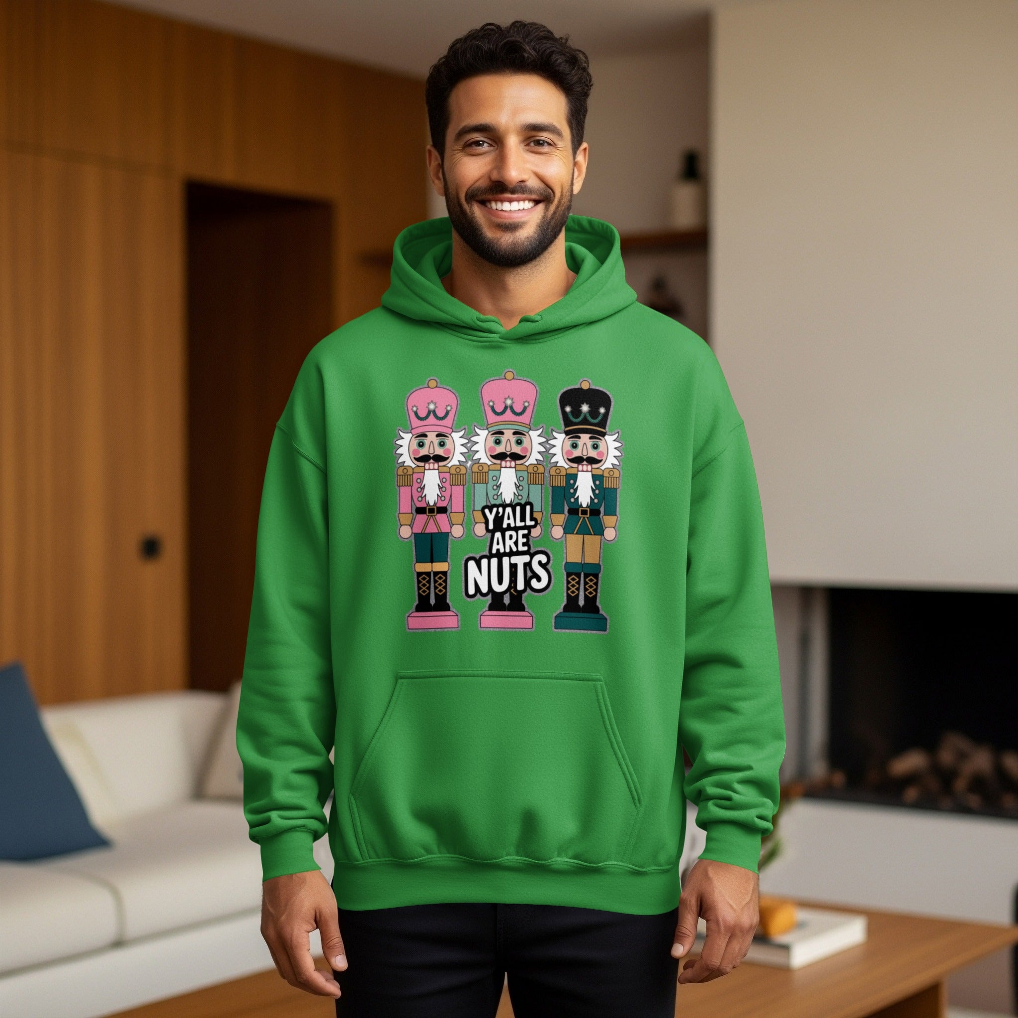 Y'all Are Nuts Nutcracker Hoodie for the Holidays