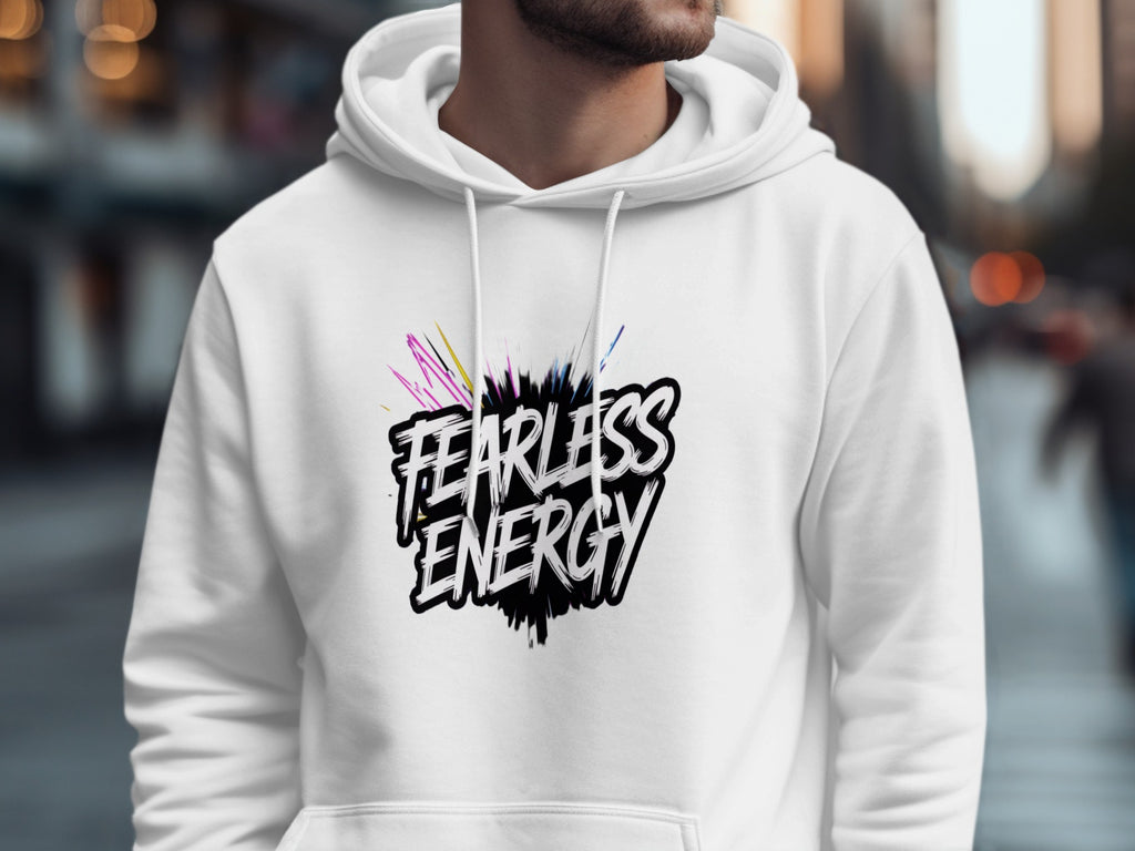 Fearless Energy White Hoodie with Bold Graphic Design
