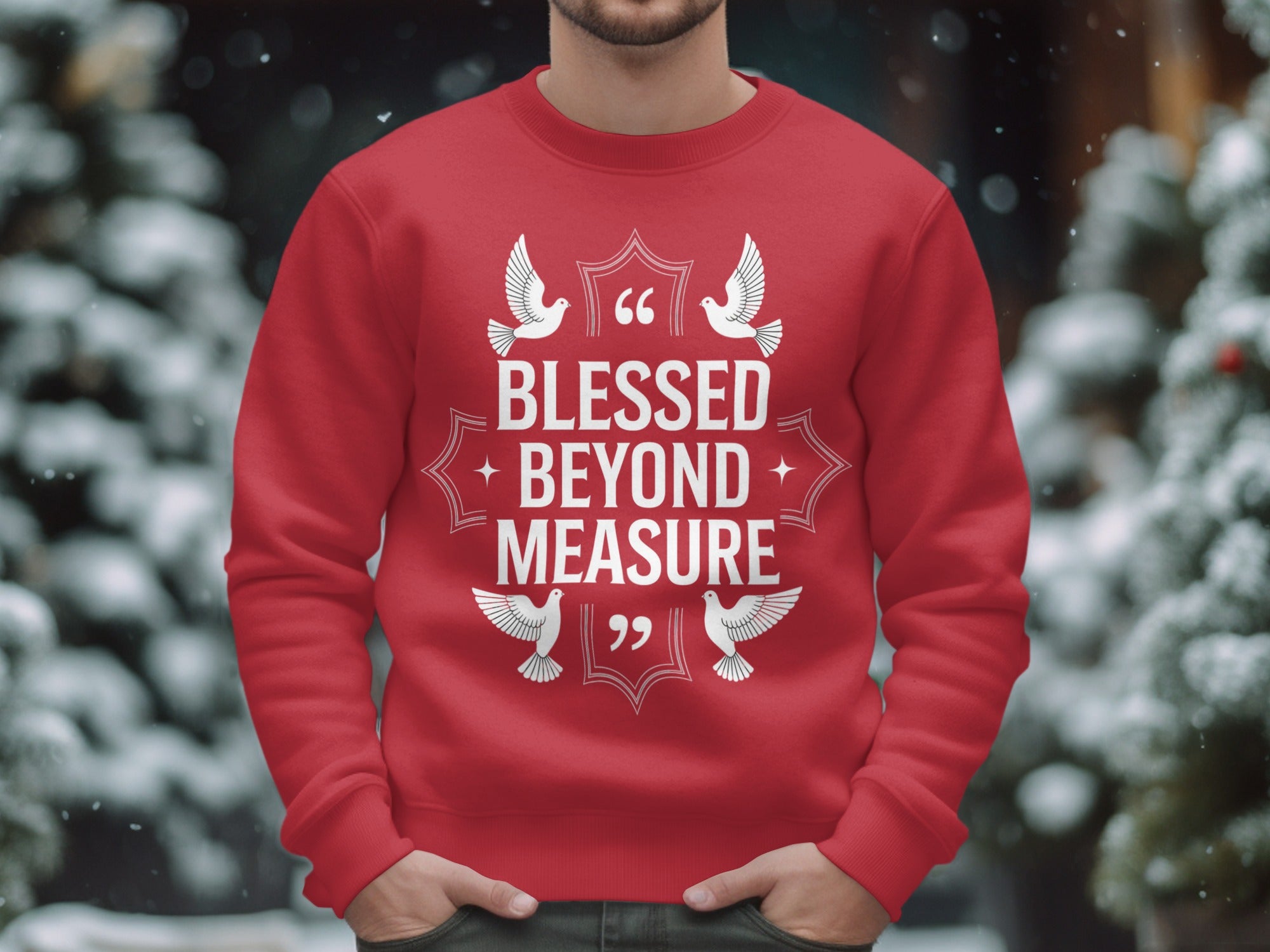 Blessed Beyond Measure Holiday Themed Sweatshirt