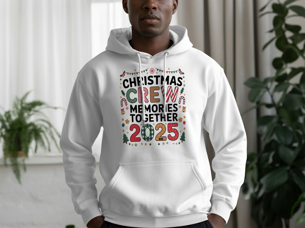 Christmas Crew Memories Together 2025 Hoodie