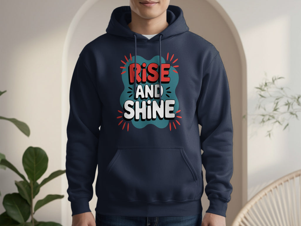 Rise and Shine Graphic Hoodie for Casual Wear
