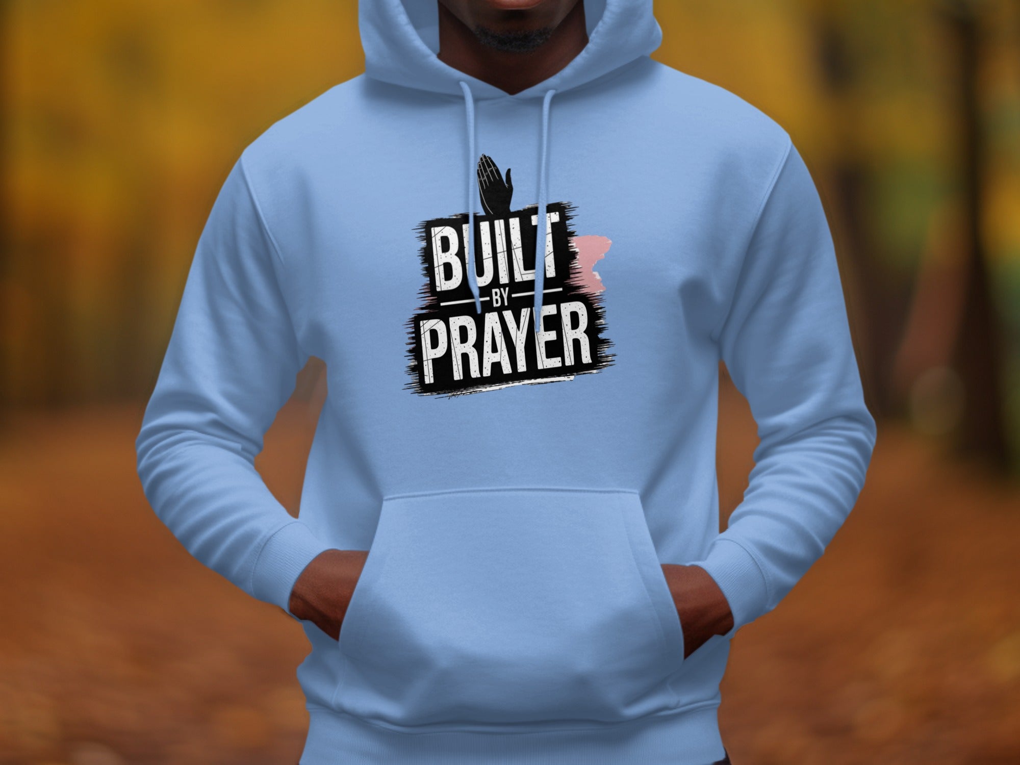 Built By Prayer Hoodie with Bold Typography Design